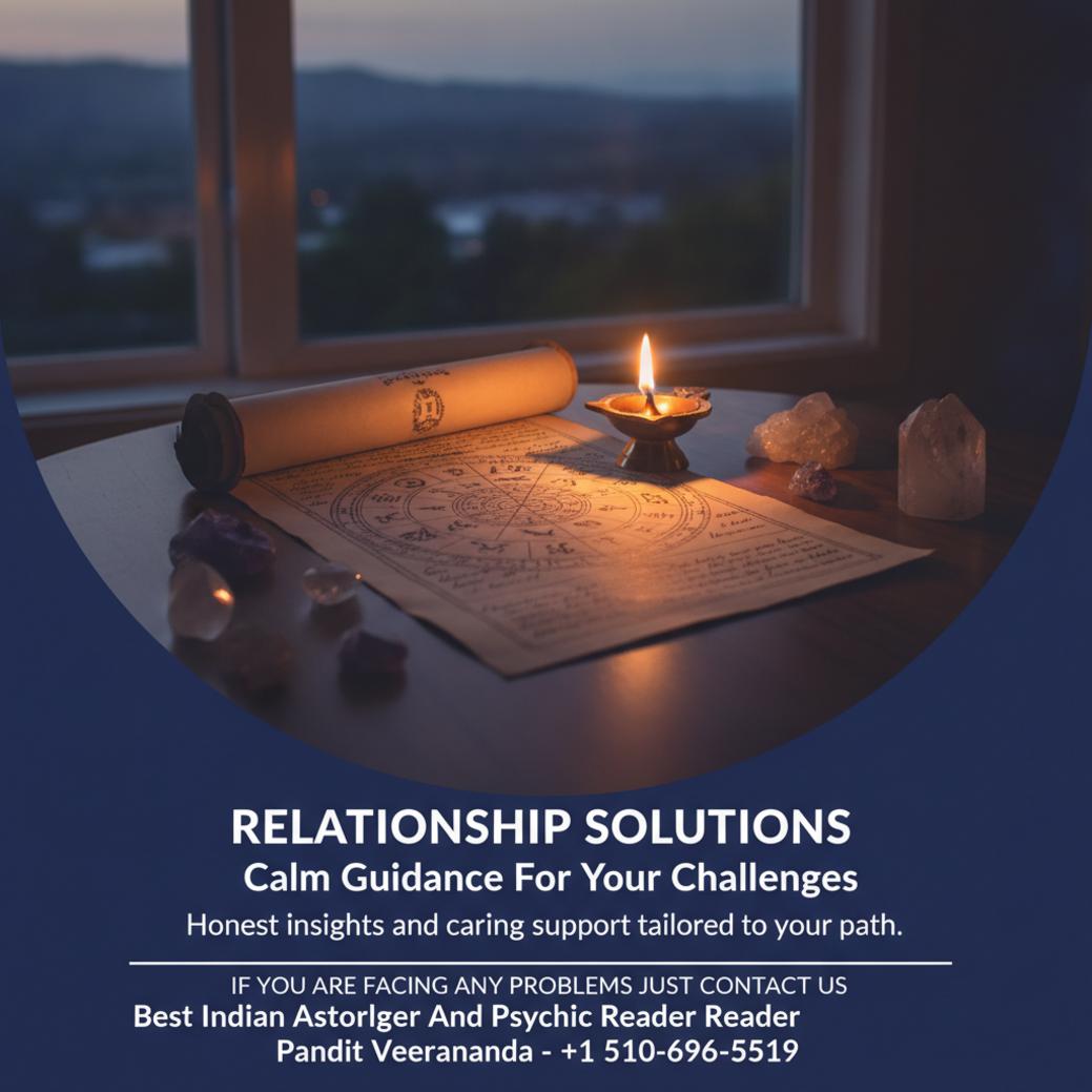 How Relationship Problem Solution Works in Bay Area, CA Relationship problem solution session with Vedic astrology tools Bay Area