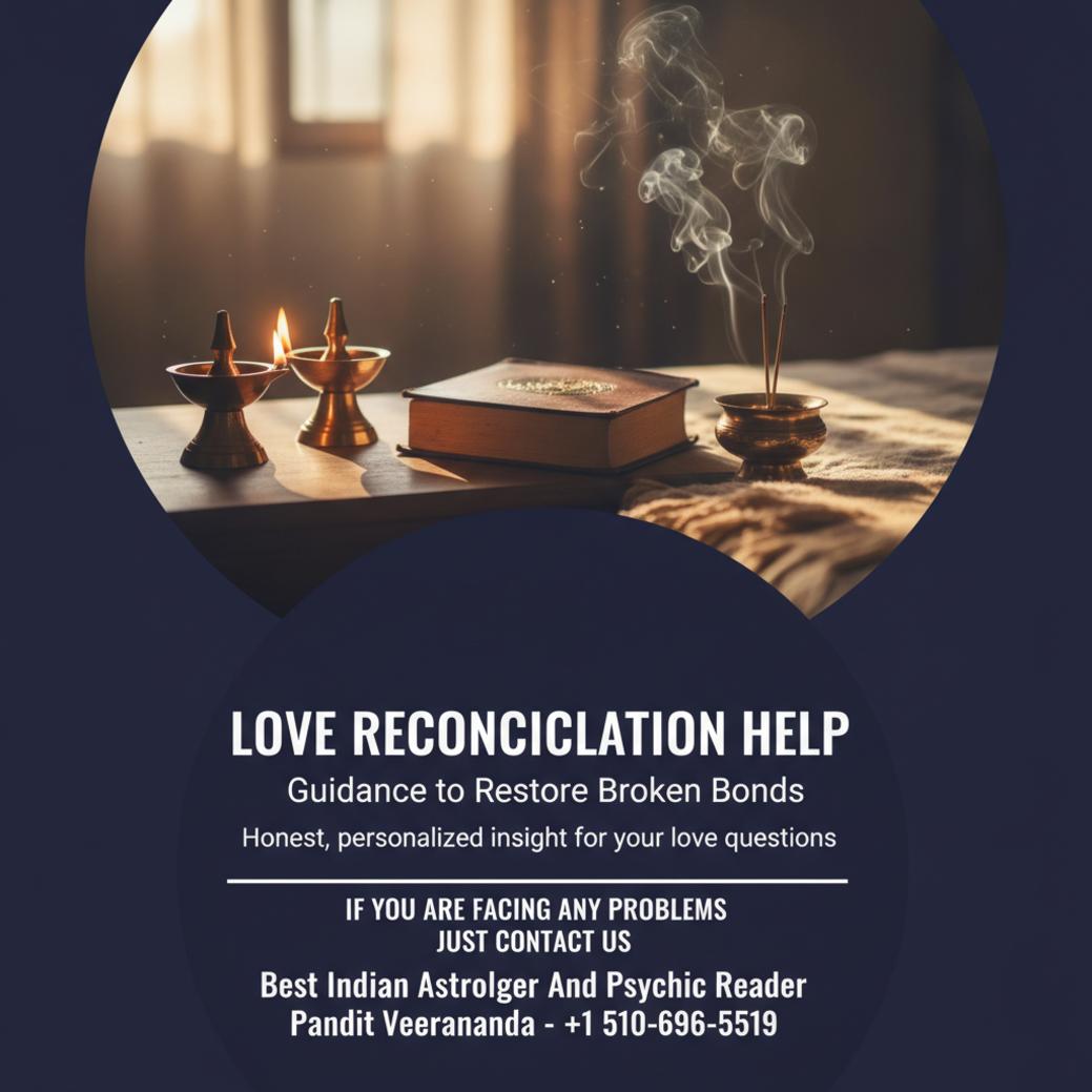 How to Reconcile with an Ex Partner in Bay Area, CA with Guidance Spiritual setup for relationship reconciliation guidance guidance in Bay Area